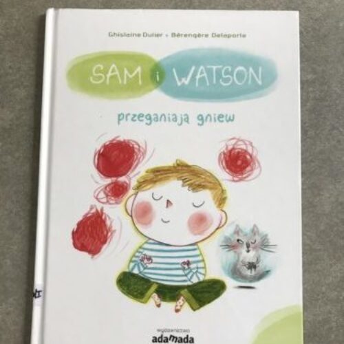 Sam i Watson przeganiają gniew.